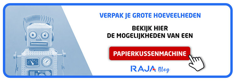 Verpak grote hoeveelheden met een papierkussenmachine van RAJA
