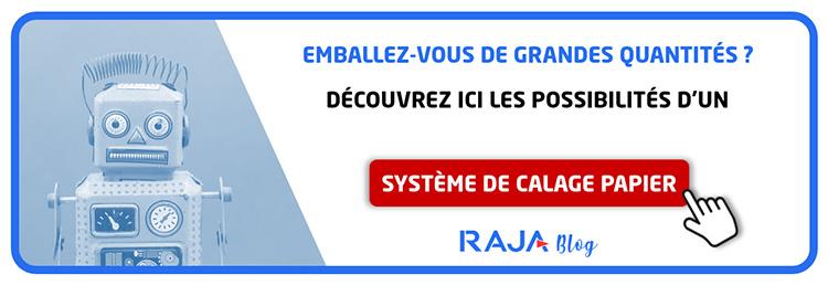 Emballez de grandes quantités avec un système de calage papier de RAJA