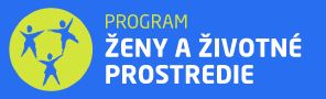 Program "Ženy a životné prostredie"